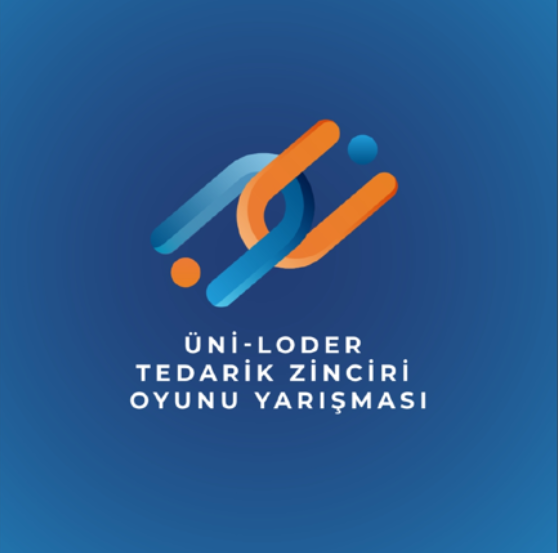 ÜNİ-LODER Tedarik Zinciri Oyunu Yarışması