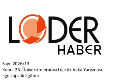 23. Üniversitelerarası Lojistik Vaka Yarışması Finalistleri Belli Oldu!